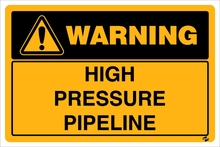 Warning - High Pressure Pipeline